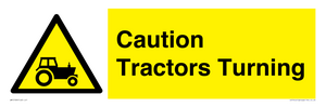 Caution Tractors Turning
